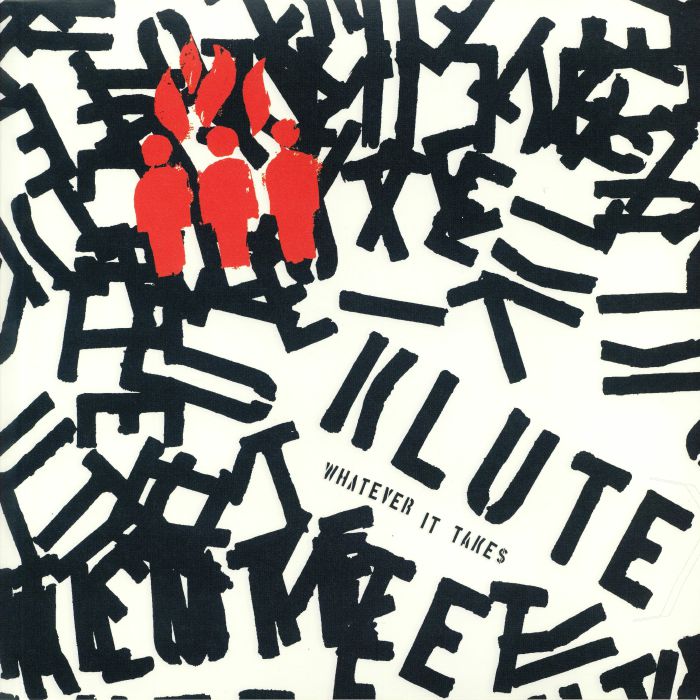 KLUTE - Whatever It Takes