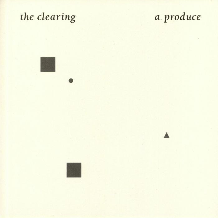 A PRODUCE - The Clearing (reissue)