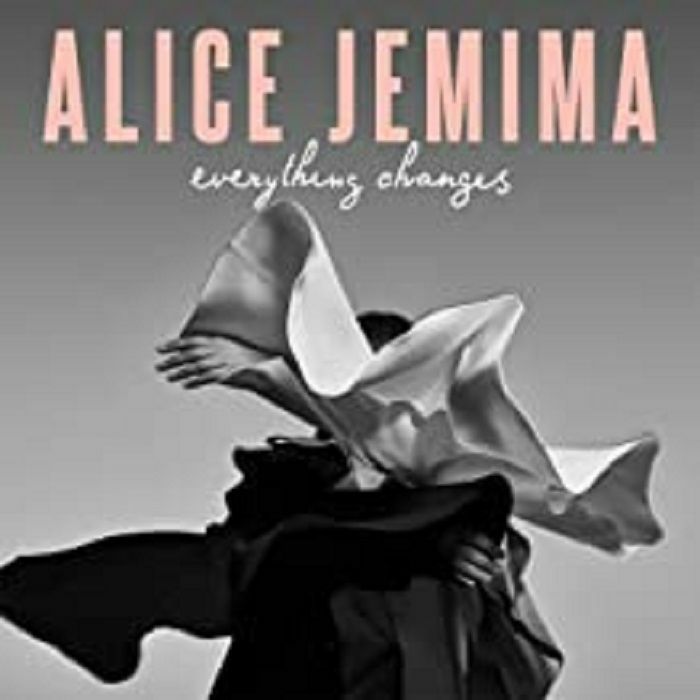 JEMIMA, Alice - Everything Changes