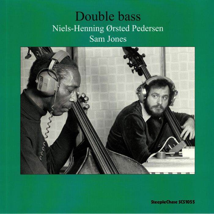 ORSTED PEDERSEN. Niels Henning/SAM JONES - Double Bass (reissue)
