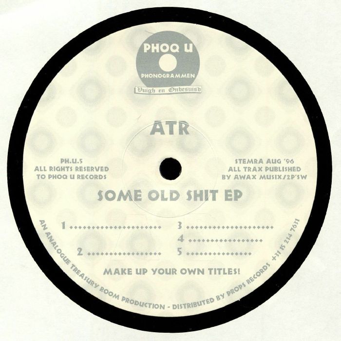 ATR - Some Old Shit EP