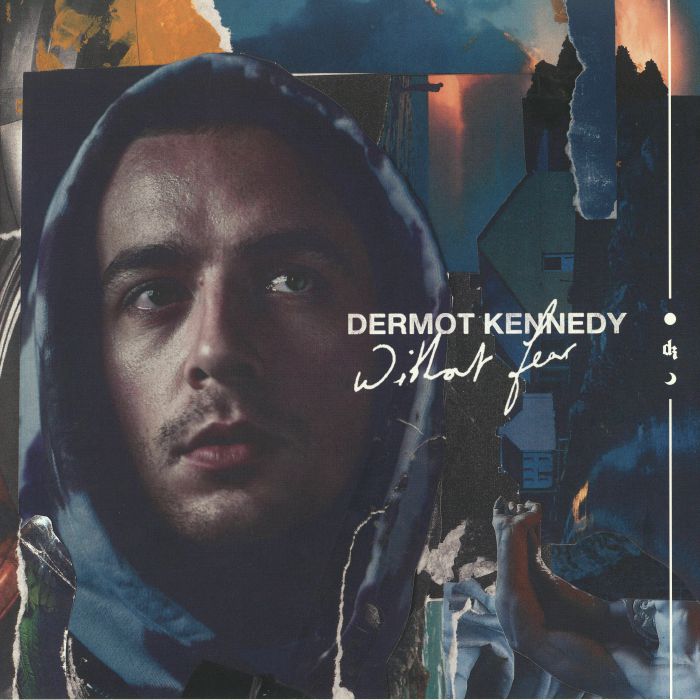 KENNEDY, Dermot - Without Fear