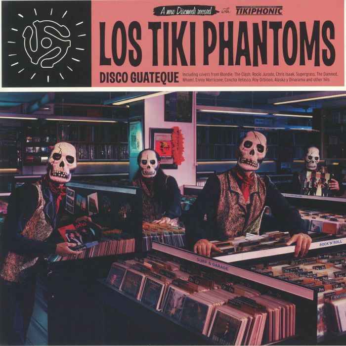 LOS TIKI PHANTOMS - Disco Guateque