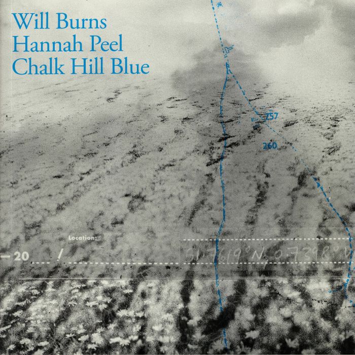 BURNS, Will/HANNAH PEEL - Chalk Hill Blue (reissue)