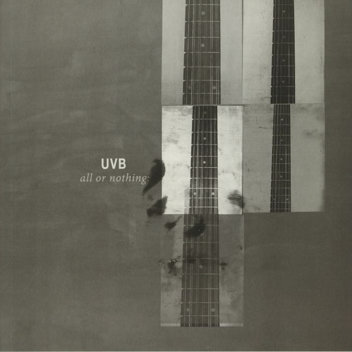 UVB - All Or Nothing