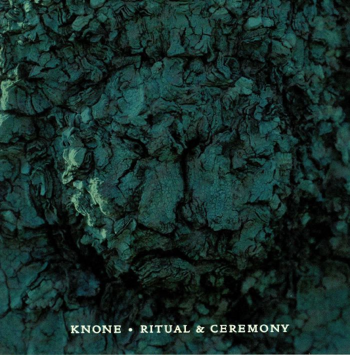 KNONE - Ritual & Ceremony