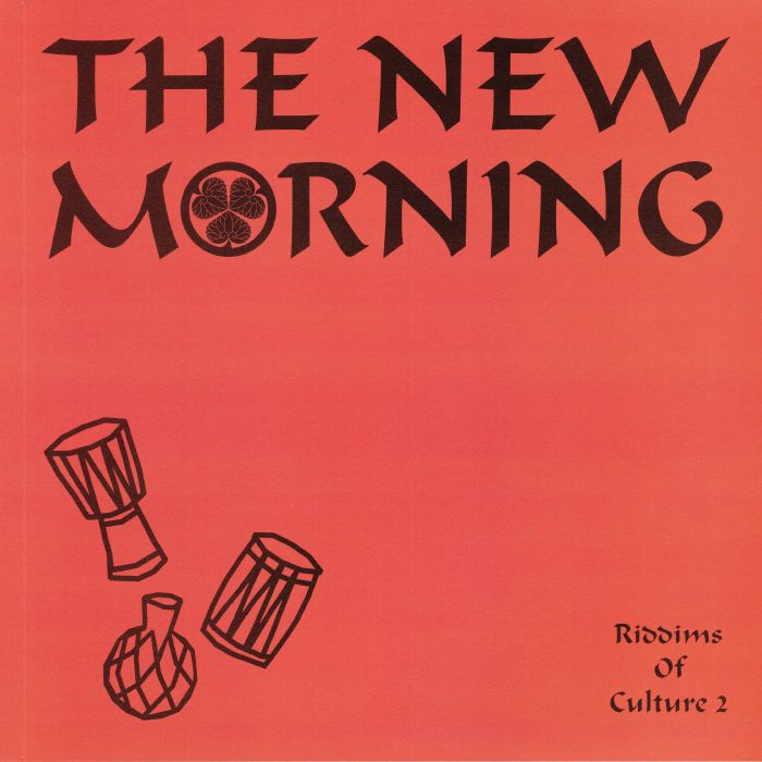 NEW MORNING, The - Riddims Of Culture 2