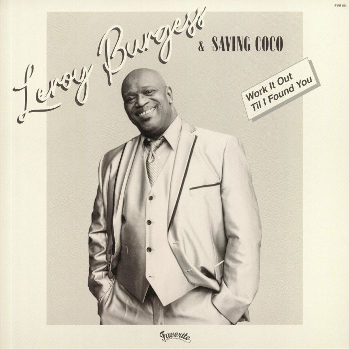 LEROY BURGESS/SAVING COCO - Work It Out