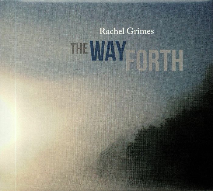 GRIMES, Rachel - The Way Forth