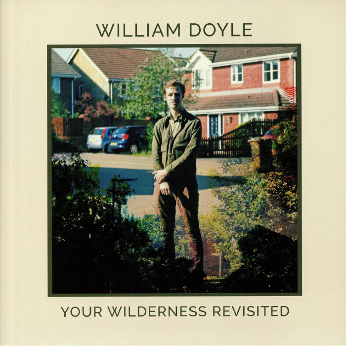 DOYLE, William - Your Wilderness Revisited