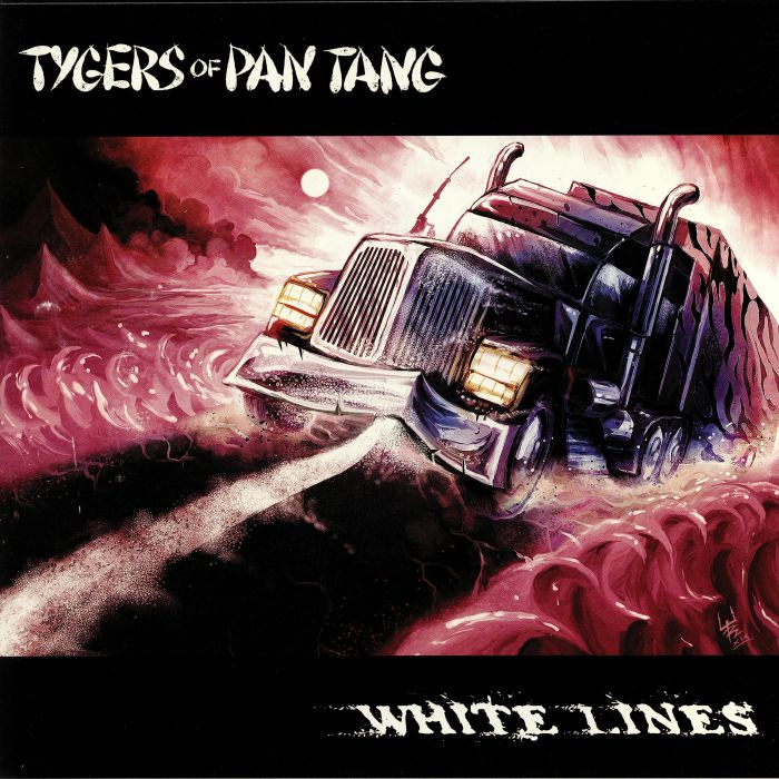TYGERS OF PAN TANG - White Lines