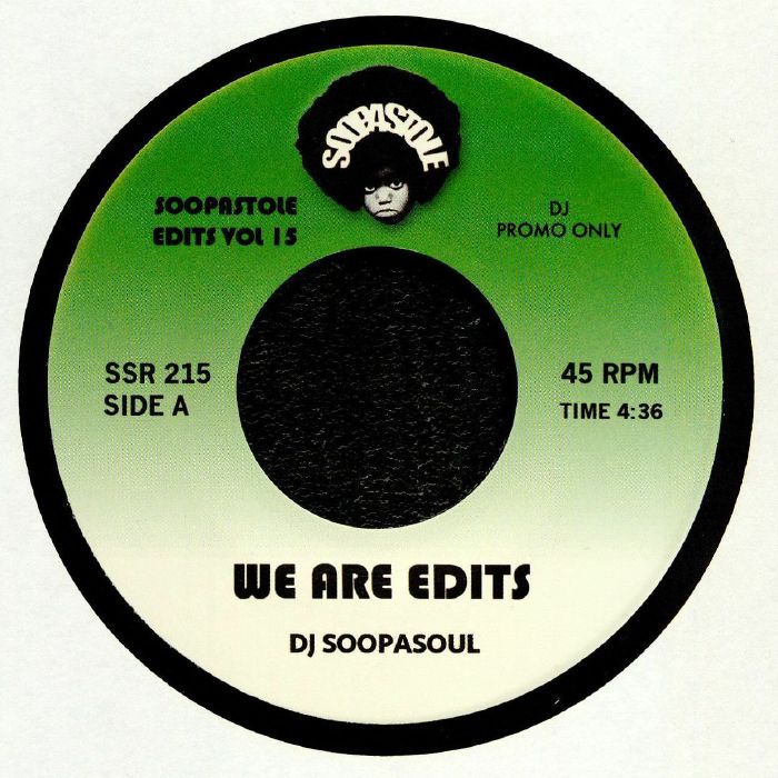 DJ SOOPASOUL - Edits Vol 15 (reissue)