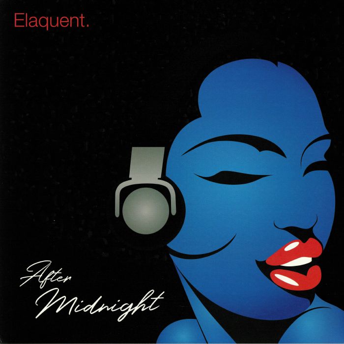 ELAQUENT - After Midnight