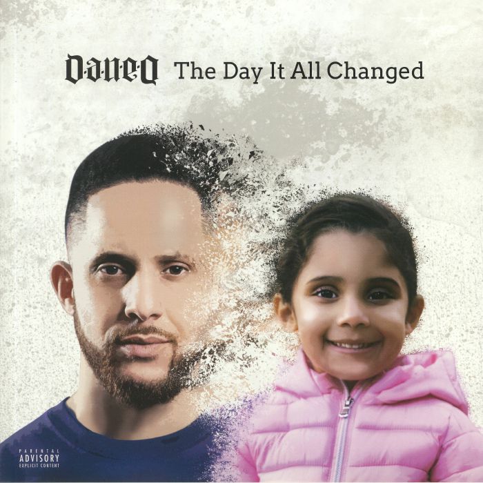 DAN E O - The Day It All Changed