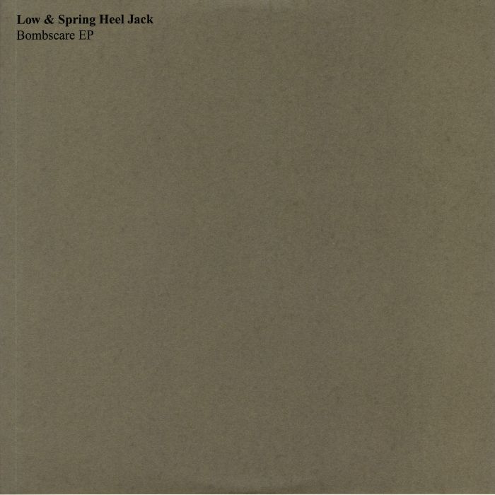 LOW/SPRING HEEL JACK - Bombscare EP