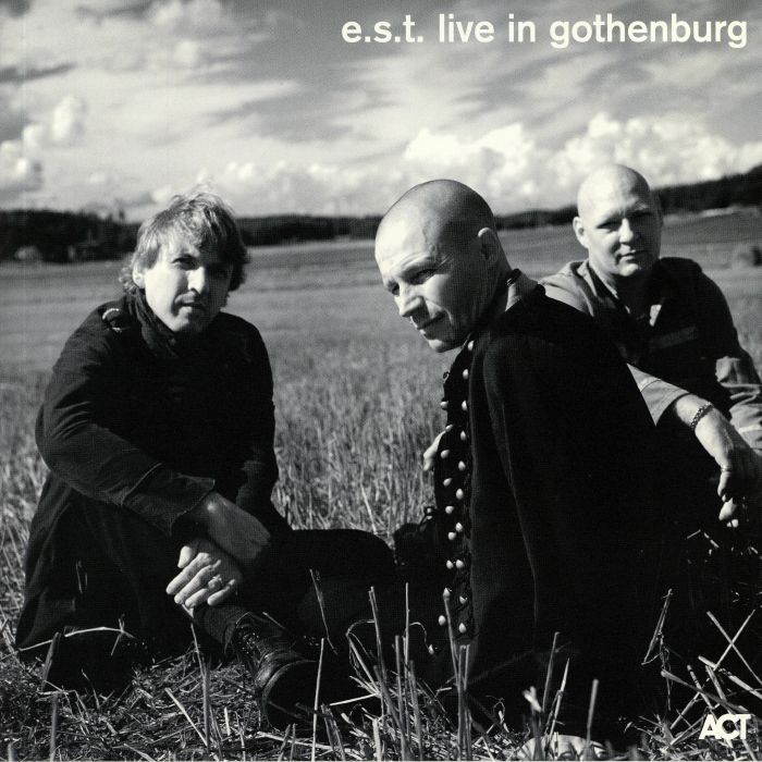 ESBJORN SVENSSON TRIO - EST Live In Gothenburg