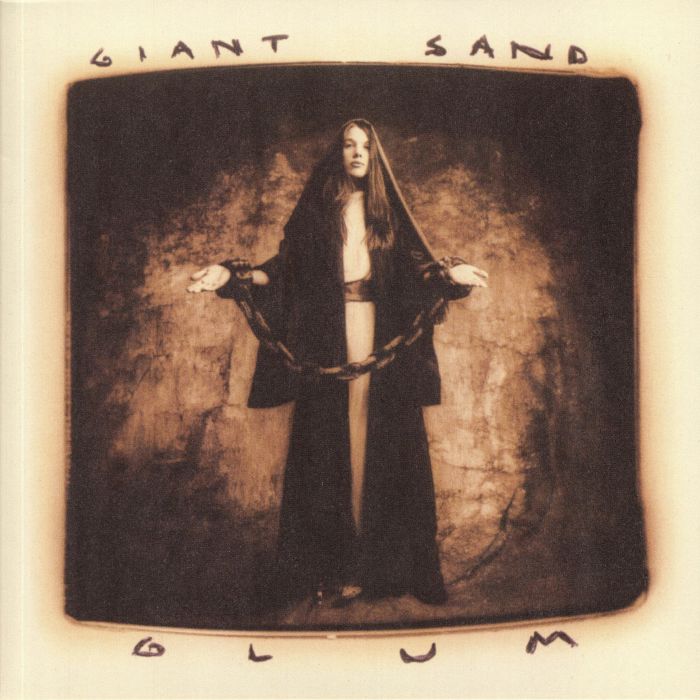 GIANT SAND - Glum (25th Anniversary Edition) (reissue)