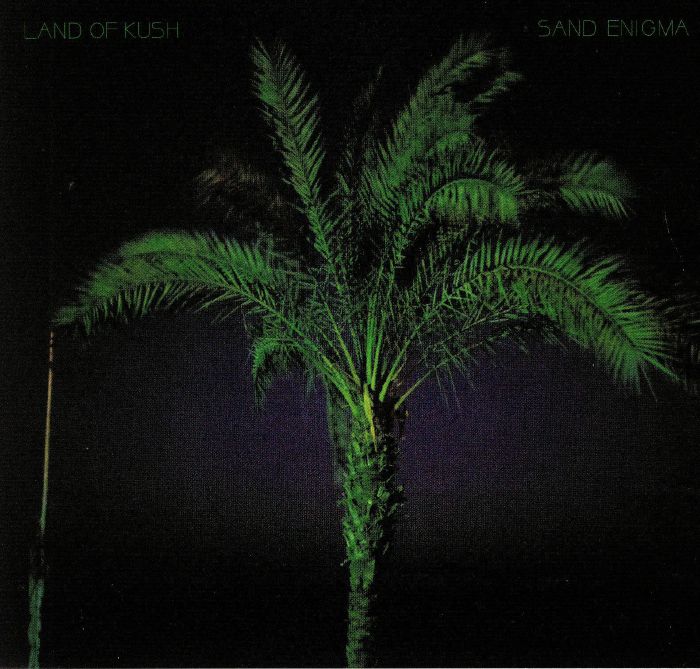 LAND OF KUSH - Sand Enigma