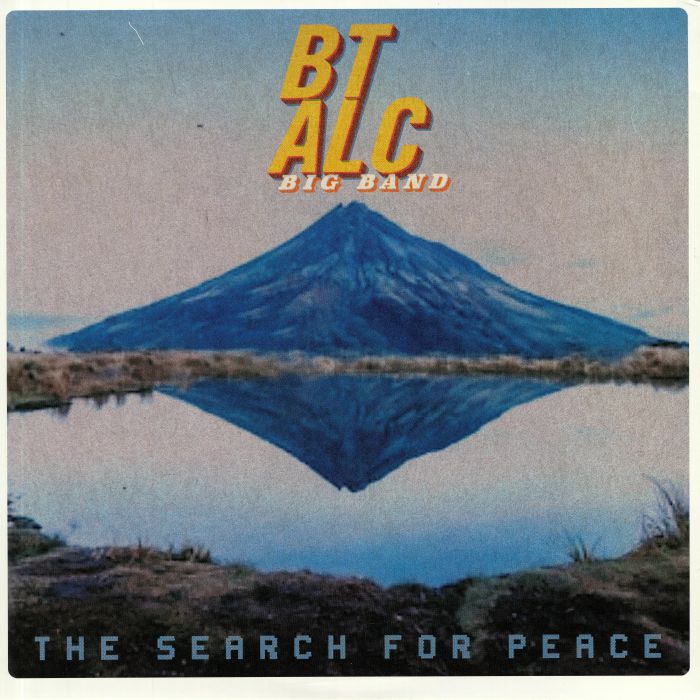 BT ALC BIG BAND - The Search For Peace