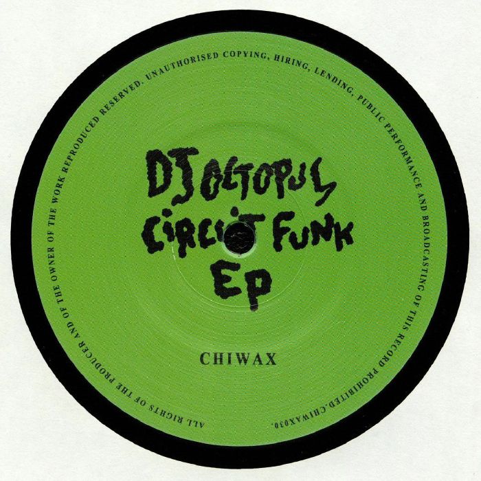 DJ OCTOPUS - Circuit Funk EP