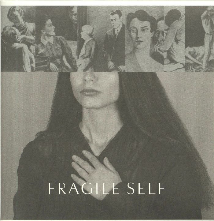 FRAGILE SELF - Fragile Self