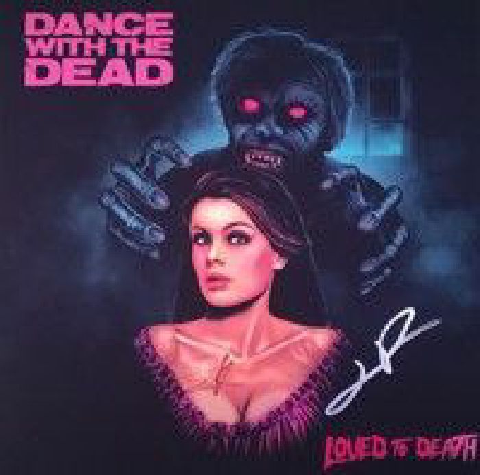 DANCE WITH THE DEAD - Loved To Death