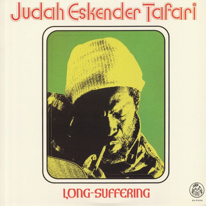 JUDAH ESKENDER TAFARI - Long Suffering