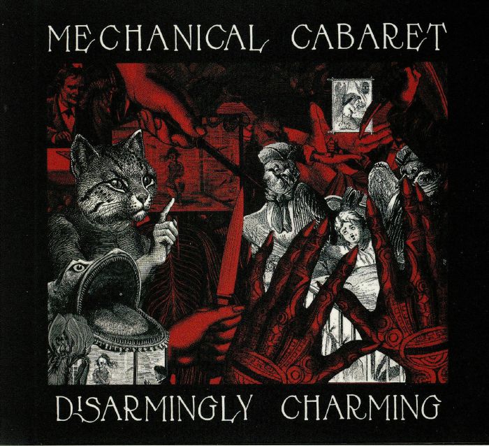 MECHANICAL CABARET - Disarmingly Charming