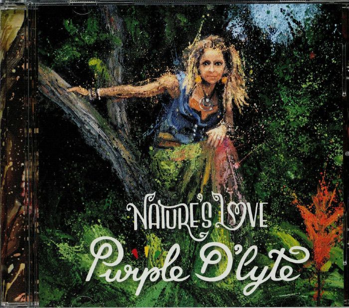 PURPLE D'LYTE - Nature's Love