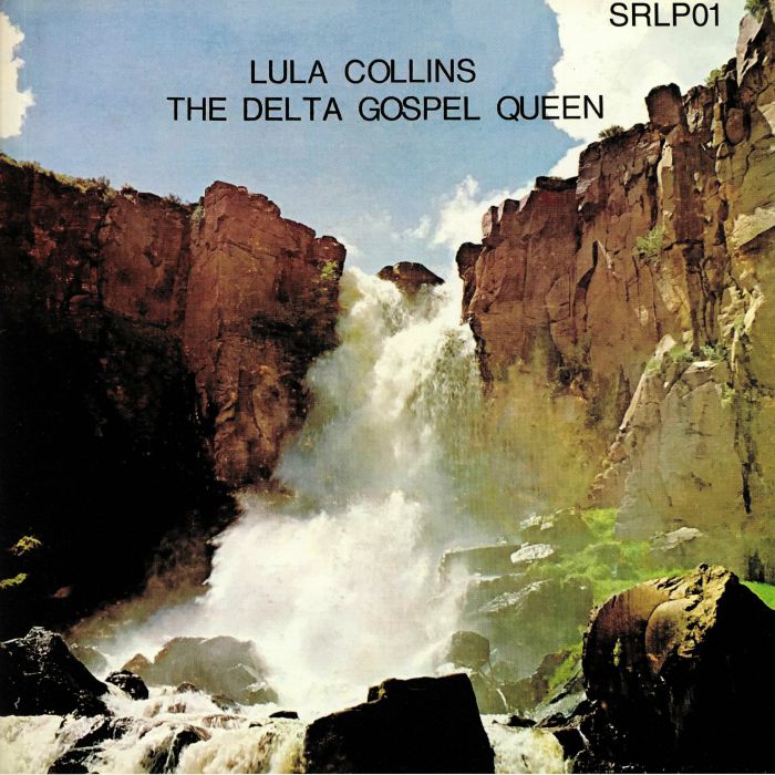 Lula COLLINS - The Delta Gospel Queen