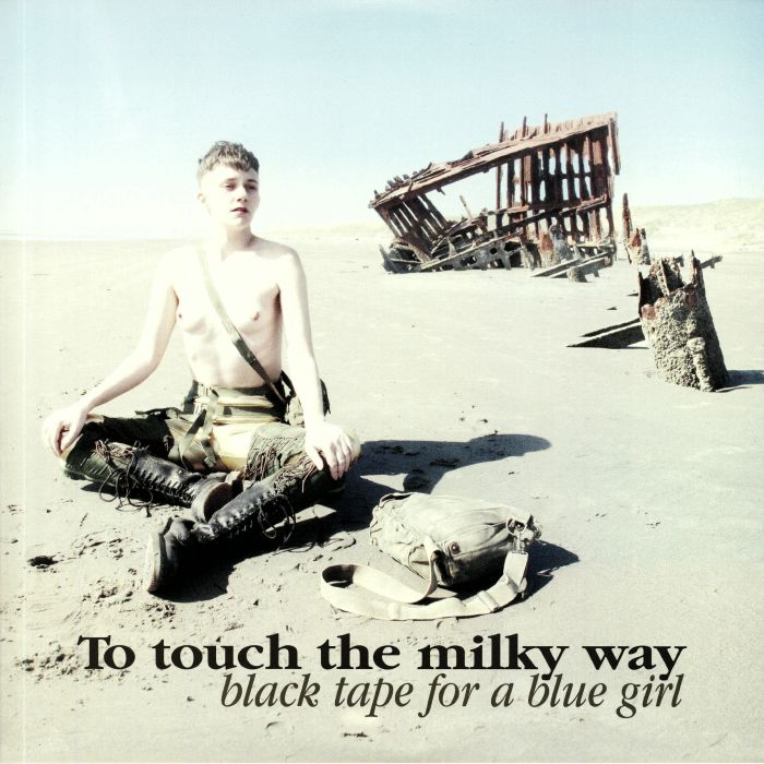 BLACK TAPE FOR A BLUE GIRL - To Touch The Milky Way