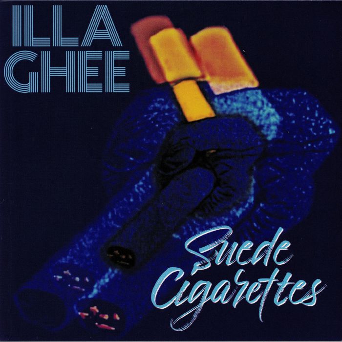 ILLA GHEE - Suede Cigarettes