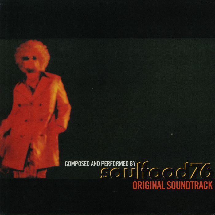 SOULFOOD 76 - Original Soundtrack (remastered) (reissue)