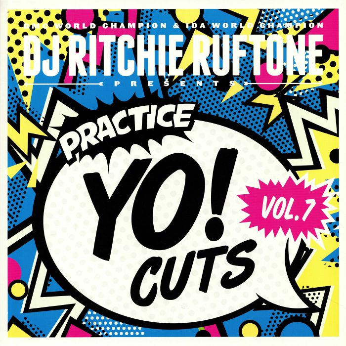 DJ RITCHIE RUFTONE - Practice Yo! Cuts Vol 7