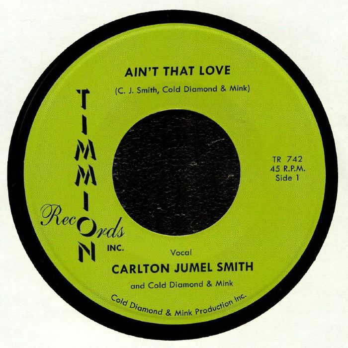 JUMEL SMITH, Carlton/COLD DIAMOND & MINK - Ain't That Love