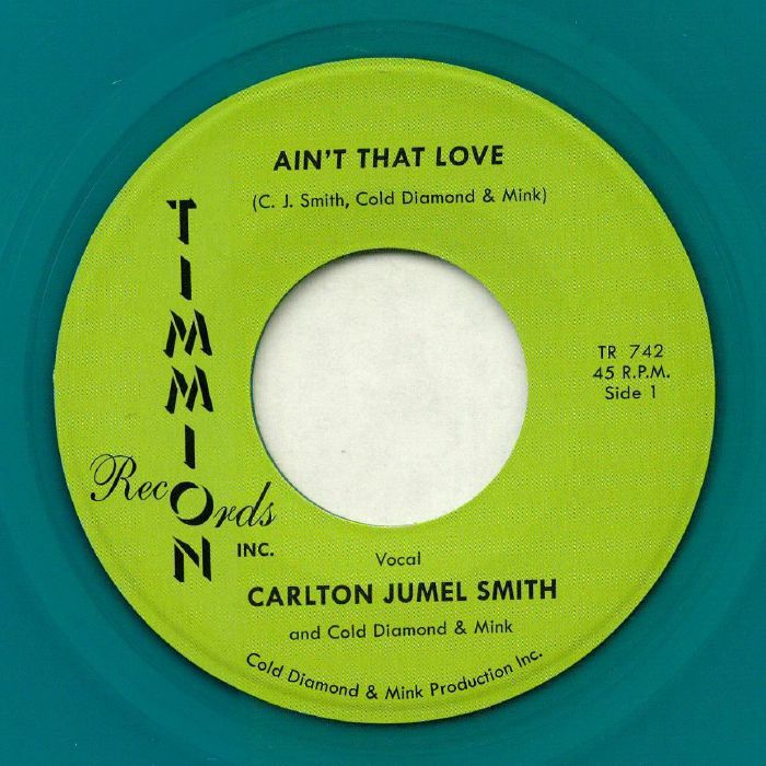 JUMEL SMITH, Carlton/COLD DIAMOND & MINK - Ain't That Love