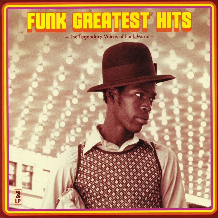 VARIOUS - Funk Greatest Hits: The Legendary Voices Of Funk Music