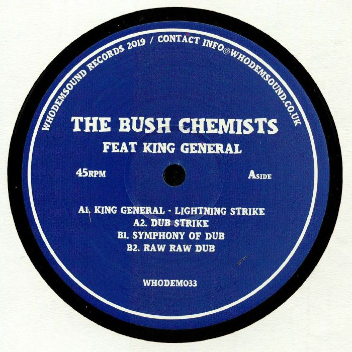 BUSH CHEMISTS, The/KING GENERAL - WHODEM 033