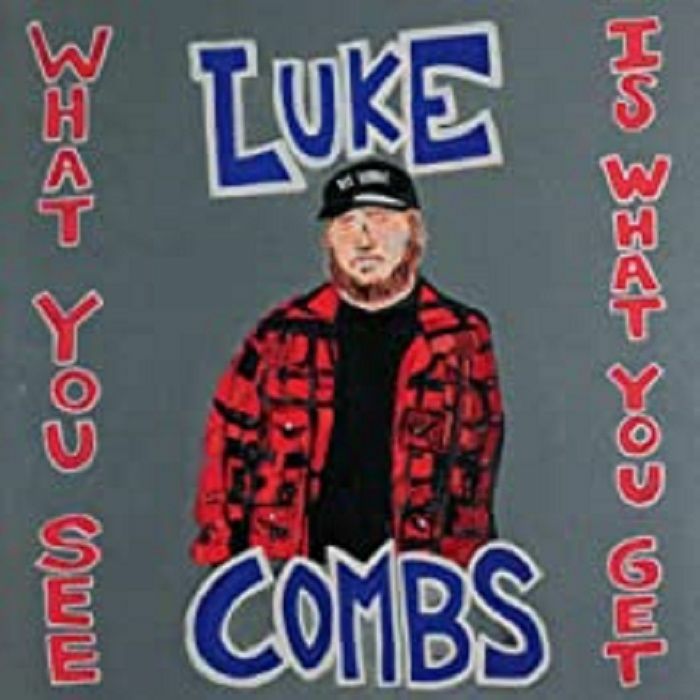 COMBS, Luke - What You See Is What You Get