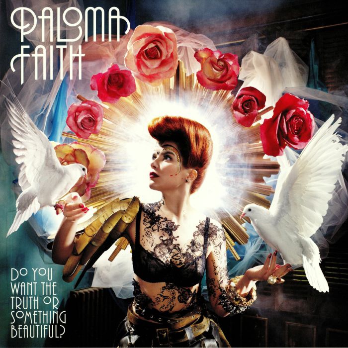 FAITH, Paloma - Do You Want The Truth Or Something Beautiful?