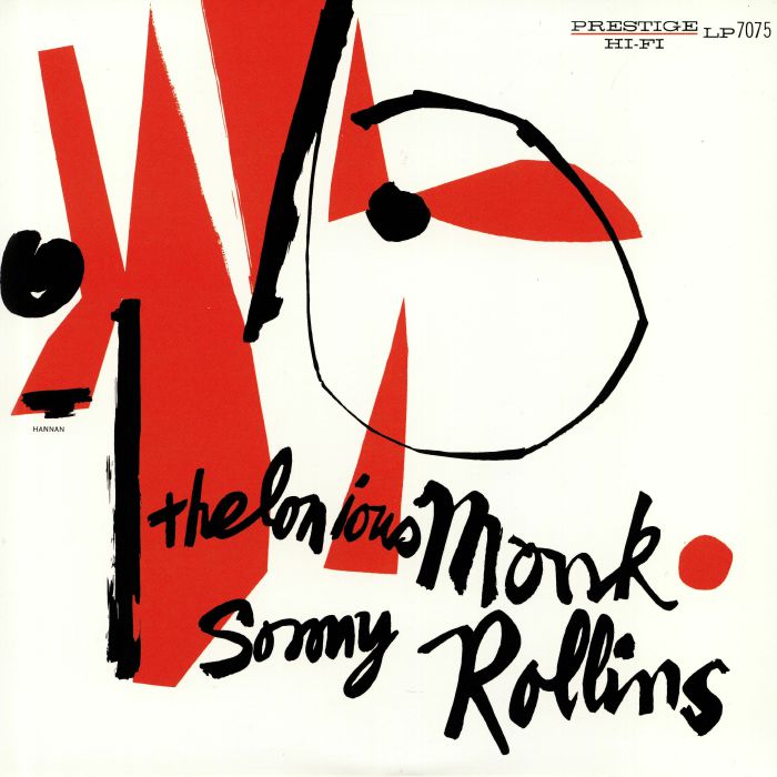 MONK, Thelonious/SONNY ROLLINS - Thelonious Monk & Sonny Rollins