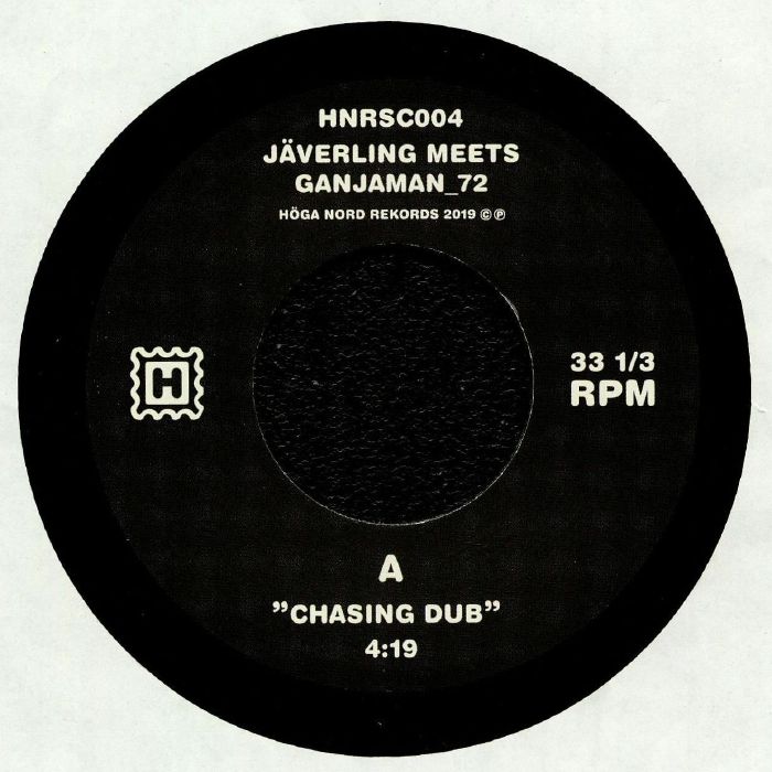 JAVERLING meets GANJAMAN 72 - Chasing Dub