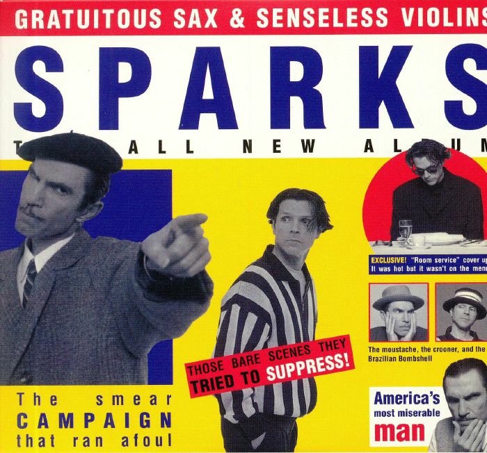 SPARKS - Gratuitous Sax & Senseless Violins (reissue)
