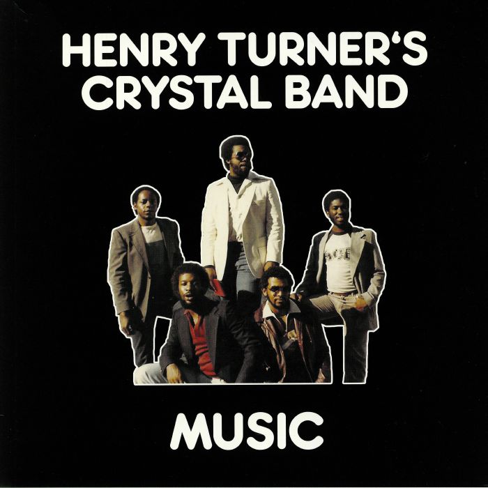 HENRY TURNER'S CRYSTAL BAND - Music