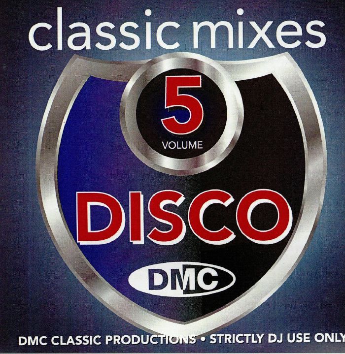 VARIOUS - DMC Classic Mixes Disco Volume 5 (strictly DJ only)