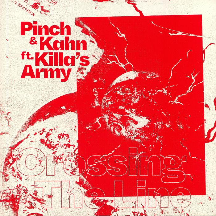 PINCH/KAHN feat KILLA'S ARMY - Crossing The Line