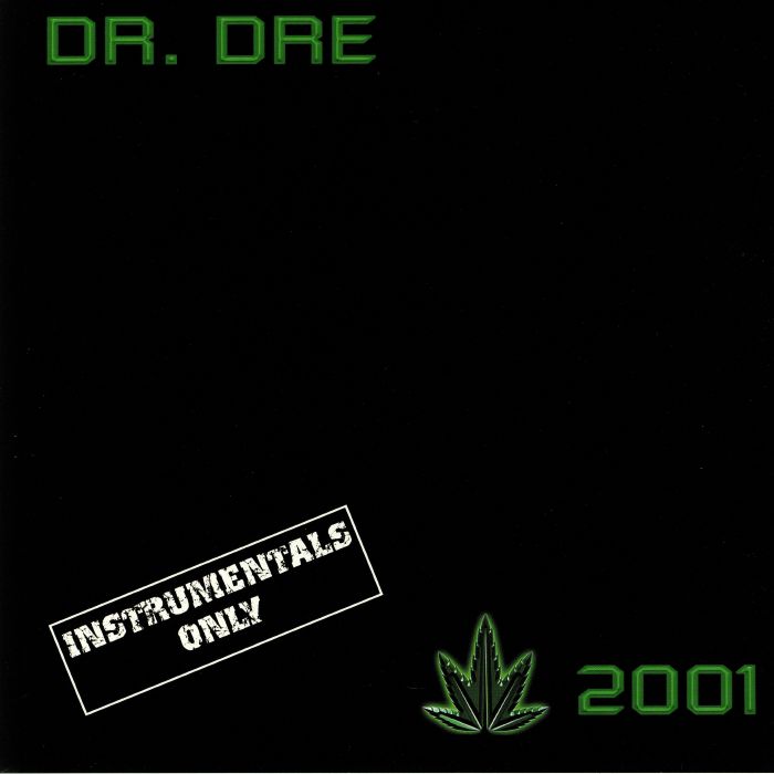 DR DRE - 2001: Instrumentals (reissue)