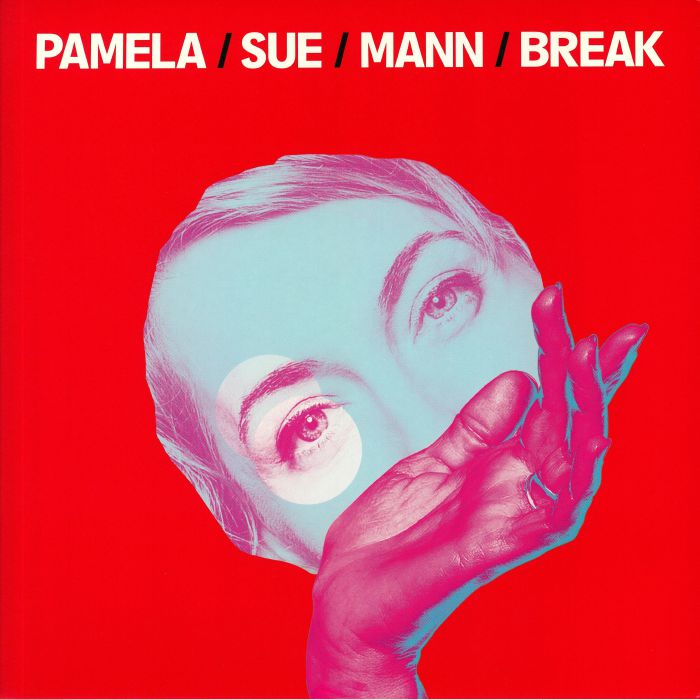 MANN, Pamela Sue - Break