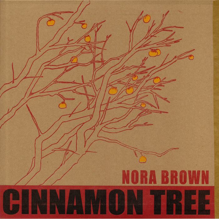 BROWN, Nora - Cinnamon Tree