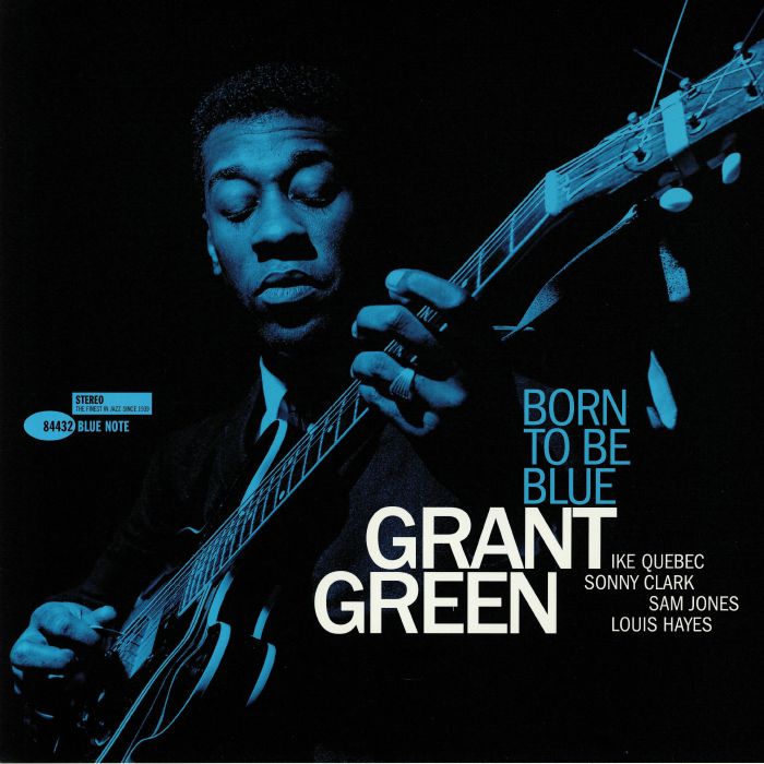 GREEN, Grant - Born To Be Blue (Tone Poet Series) (reissue)